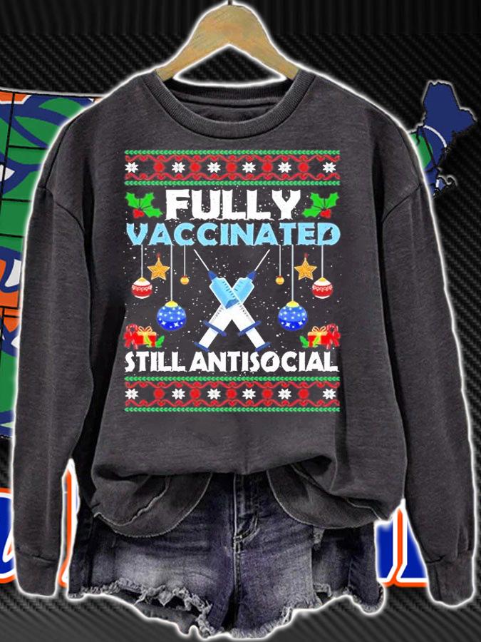 Fully Vaccinated Still Antisocial Christmas Ugly T-Shirt sweatshirt