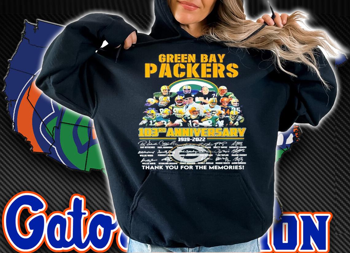 Green Bay Packers Football Team 103rd Anniversary 1919-2022 Signatures Thank You For The Memories Shirt hoodie