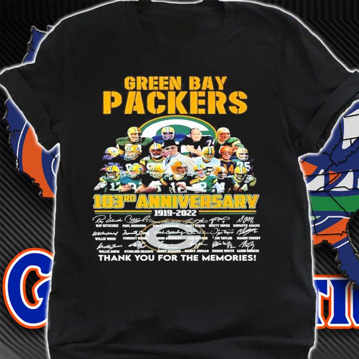 Green Bay Packers Football Team 103rd Anniversary 1919-2022 Signatures Thank You For The Memories Shirt shirt