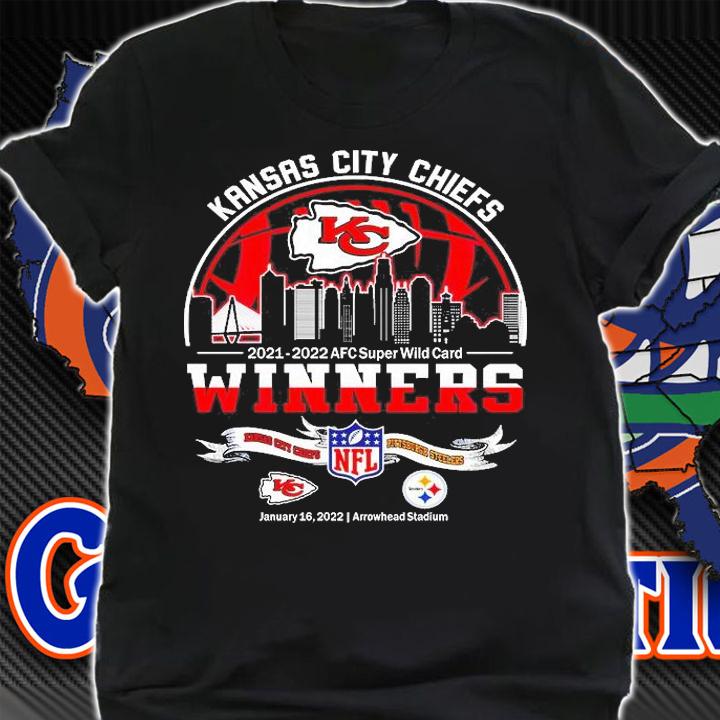 Kansas City Chiefs 2021 2022 AFC Super Wild Card winners Kansas City Chiefs vs Pittsburgh Steelers shirt shirt