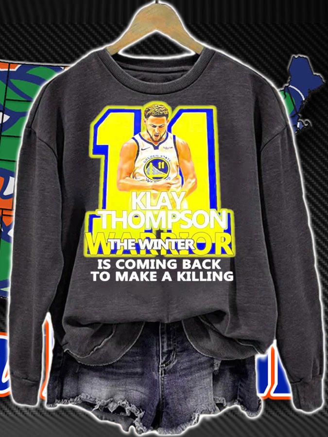 Klay Thompson Warriors The Winter Is Coming Back To Make A Killing Shirt sweatshirt