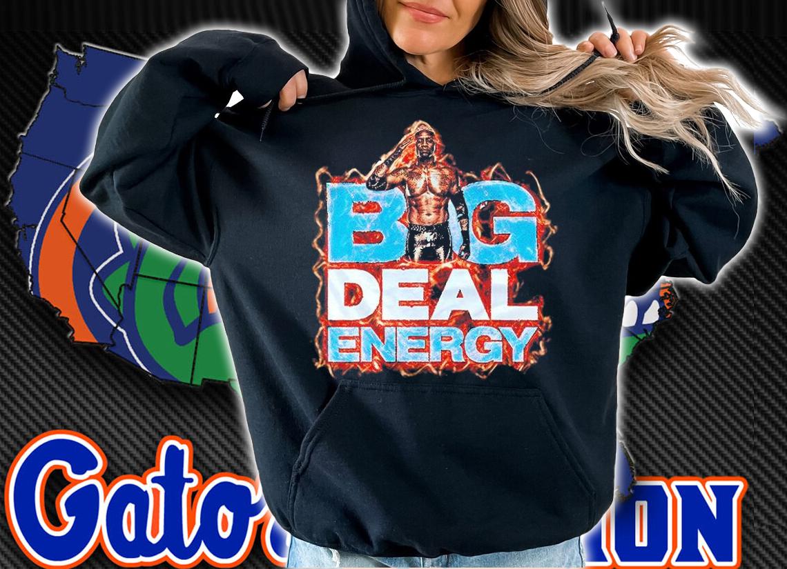 Shawn Dean Big Deal Energy T-Shirt hoodie