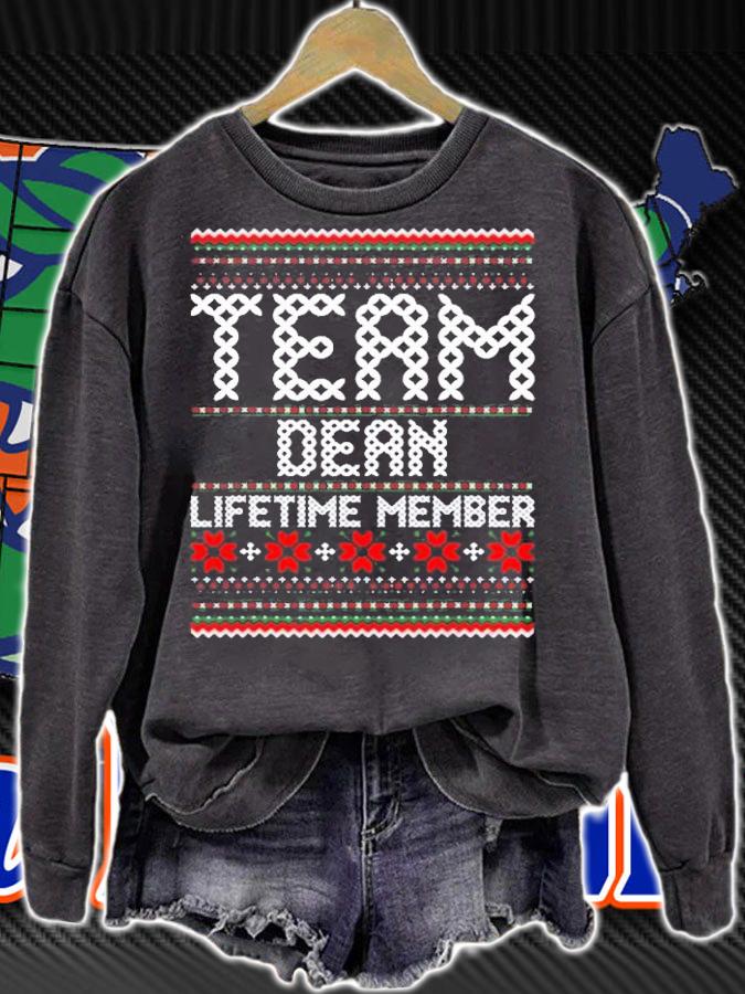 Team Dean Lifetime Member Ugly Christmas T-Shirt sweatshirt
