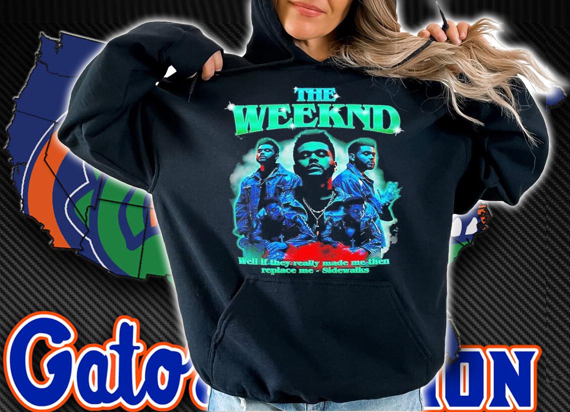 The Weeknd Well If They Really Made Me Then Replace Me Sidewalks T-Shirt