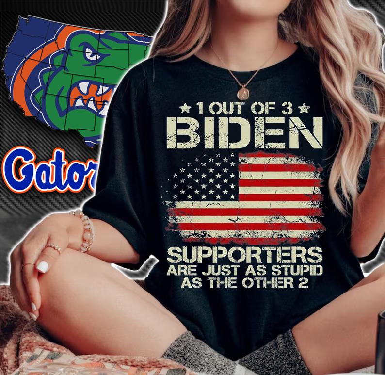 Vintage 1 Out Of 3 Biden Supporters Are As Stupid As The Other 2 T-Shirt woman shirt