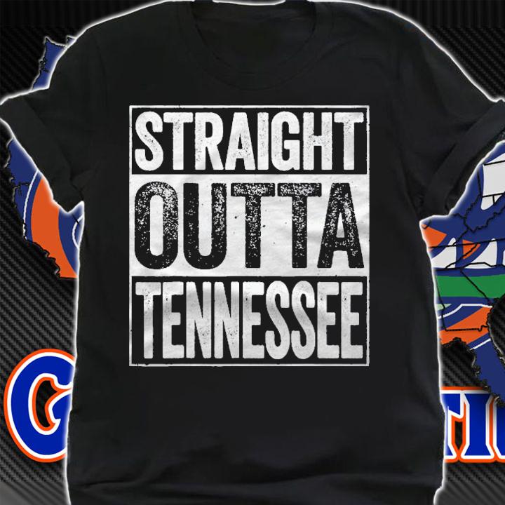 Straight Outta Tennessee Tn State Gift Shirt shirt