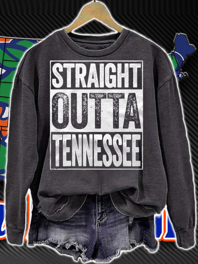 Straight Outta Tennessee Tn State Gift Shirt sweatshirt