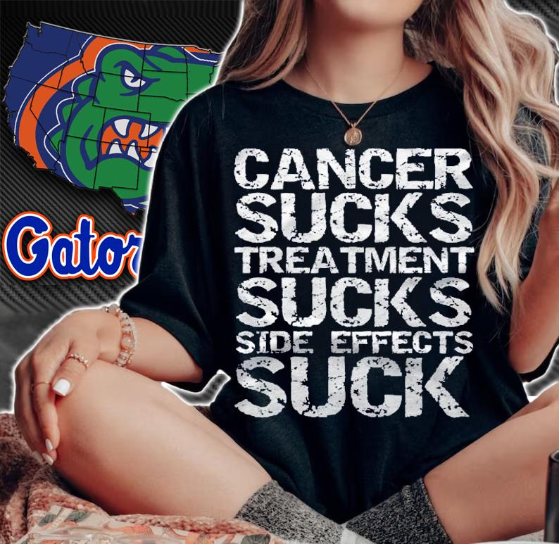 Vintage Quote Cancer Sucks Treatment Sucks Side Effects Suck Shirt woman shirt