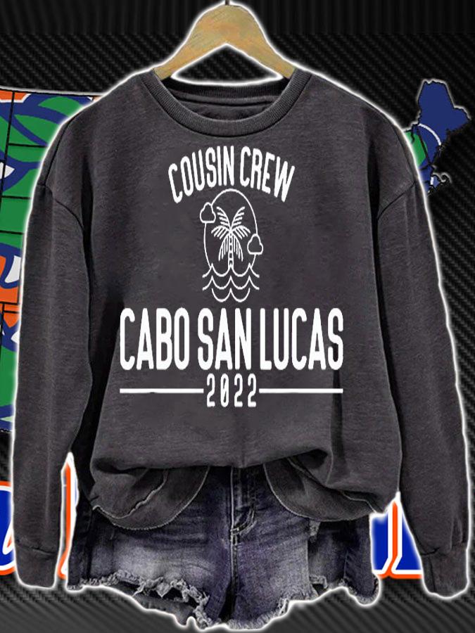 Cousin Crew 2022 Cabo San Lucas Matching Group Vacation T-Shirt sweatshirt