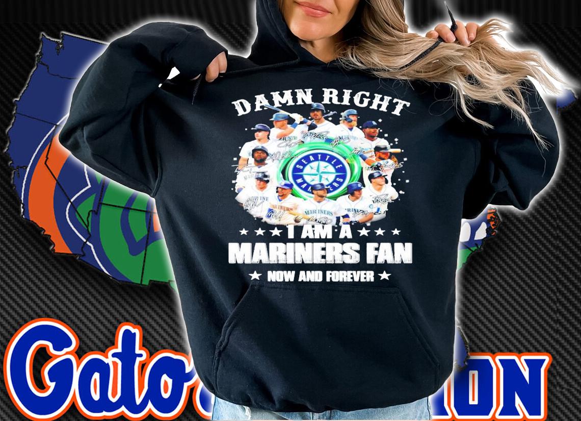 I am a Seattle Mariners fan now and forever signatures shirt hoodie