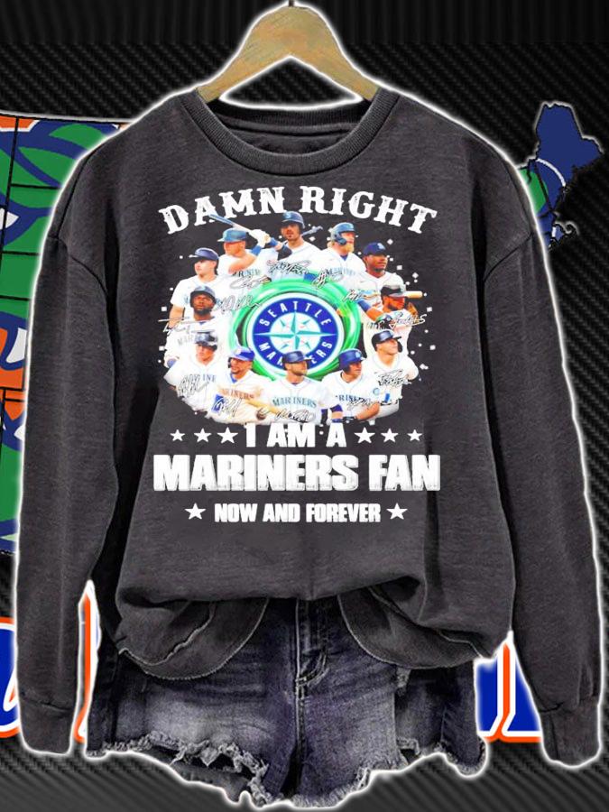 I am a Seattle Mariners fan now and forever signatures shirt sweatshirt