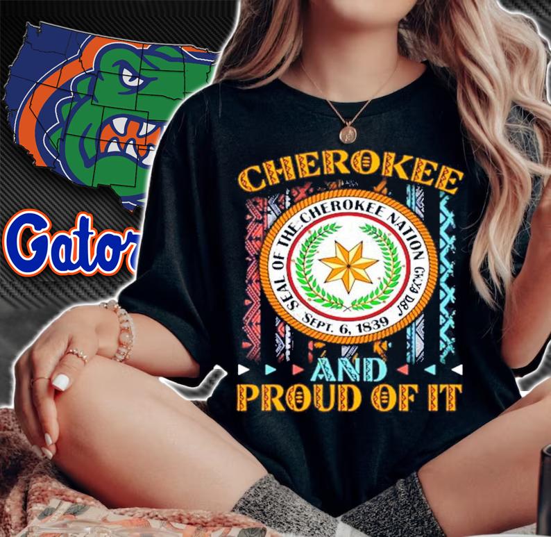 Native American Flag Cherokee nation and proud of it shirt woman shirt
