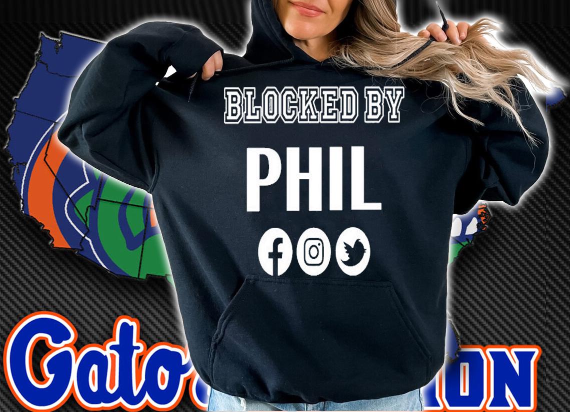 Phil Mickelson Blocked By Phil T-Shirt hoodie