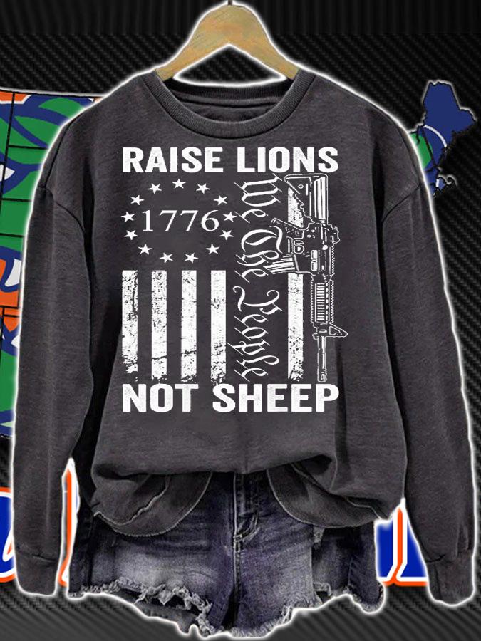 Raise Lions AR15 Gun Not Sheep Pro Guns AR15 USA Flag T-Shirt sweatshirt