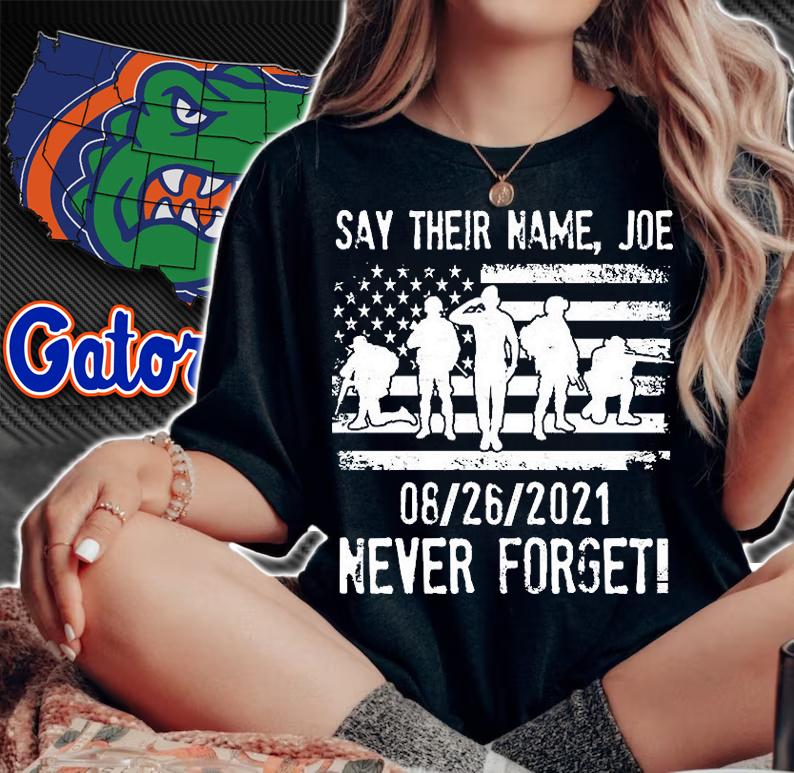Say Their Name Joe Never Forget 08 26 2021 T-Shirt woman shirt