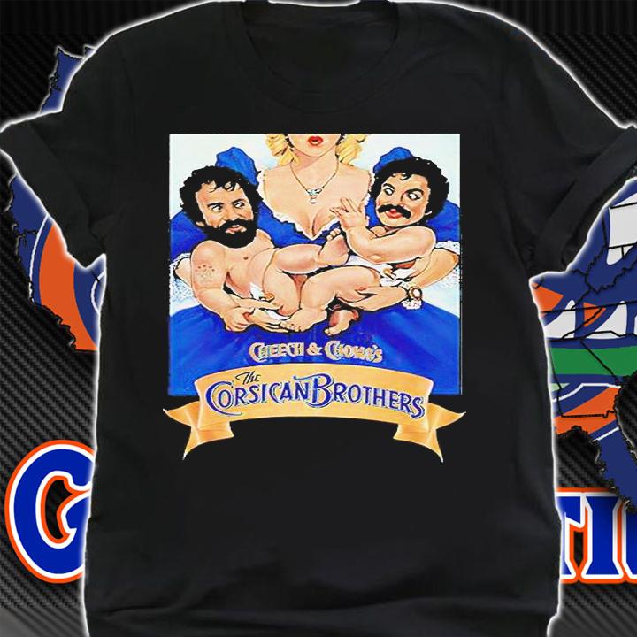 Cheech and Chong the Corsican brothers T-shirt