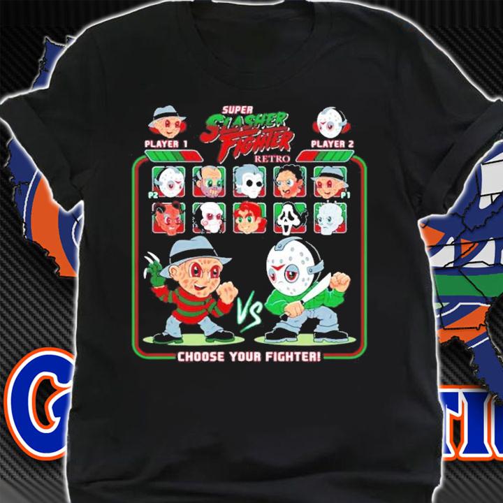 Horror Character Freddy Krueger And Jason Voorhees Super Slasher Fighter Choose Your Fighter Shirt shirt