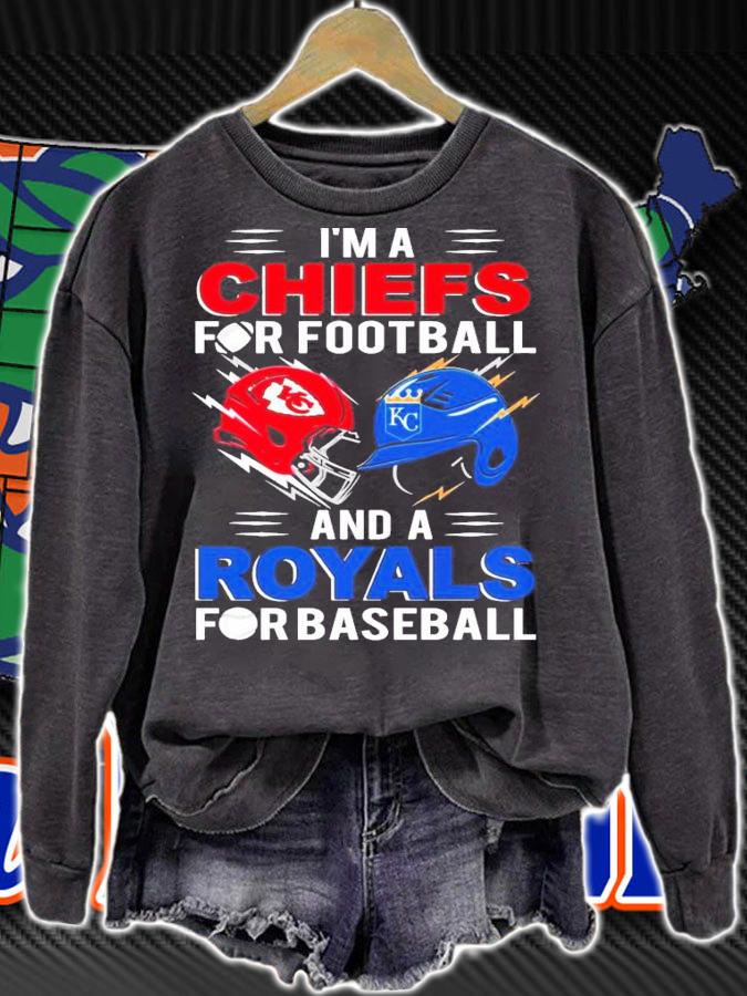 I'm a Chiefs for football and a Royal for baseball shirt
