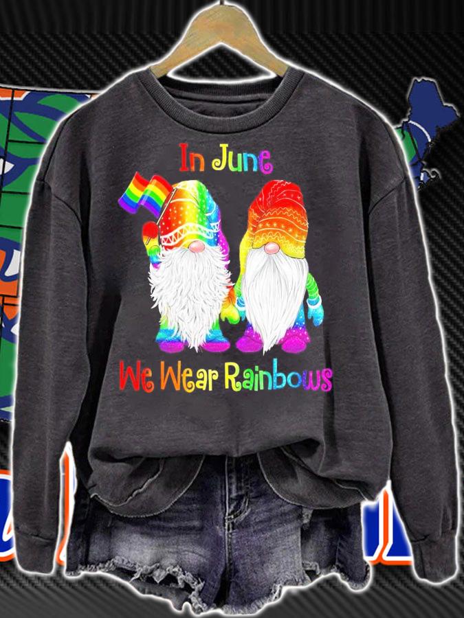 LGBT Gnomes In June We Wear Rainbows shirt sweatshirt
