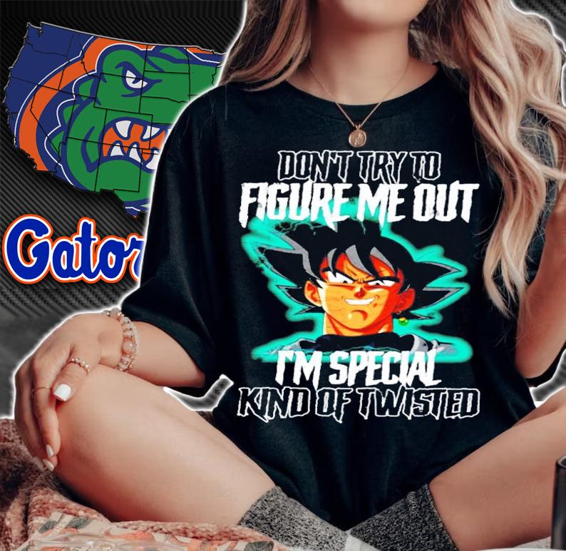 Songoku don't try to figure me out I'm special kind of twisted shirt