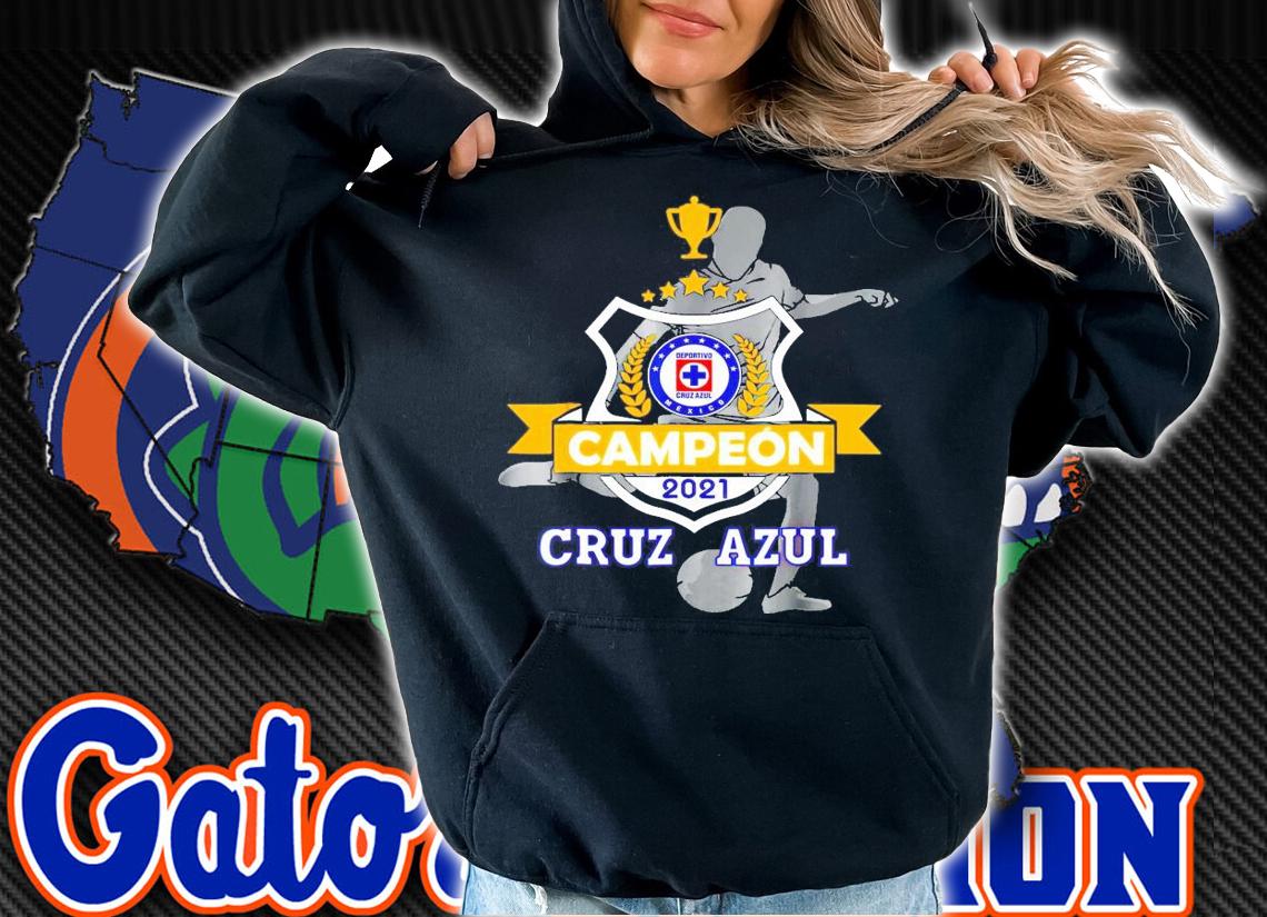 Cruz Azul Campeon 2021 football Mexico shirt hoodie