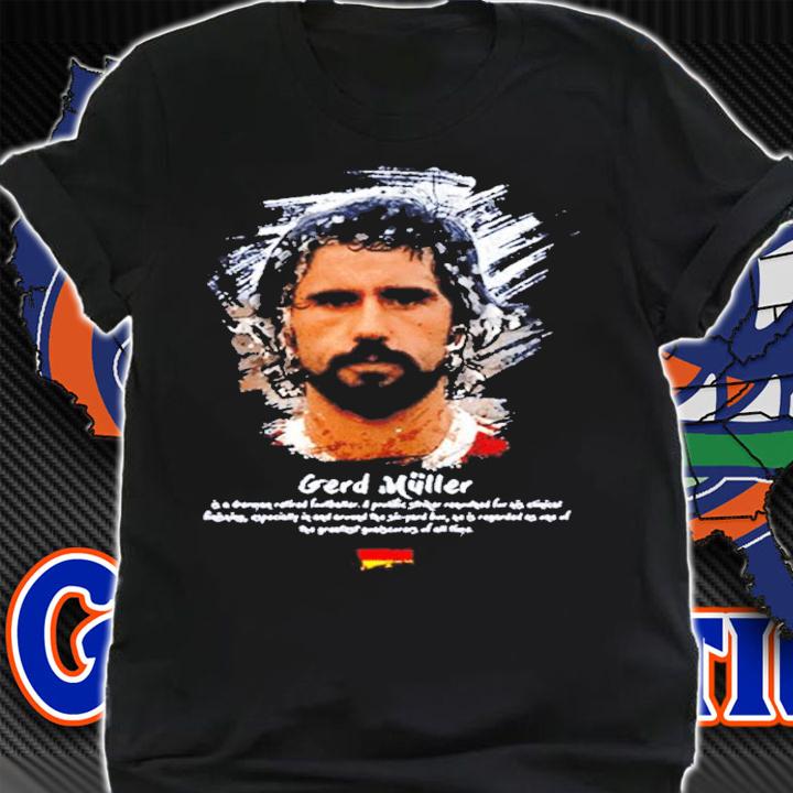Gerd Muller Bomber Der Nation Jerseys Germany shirt shirt