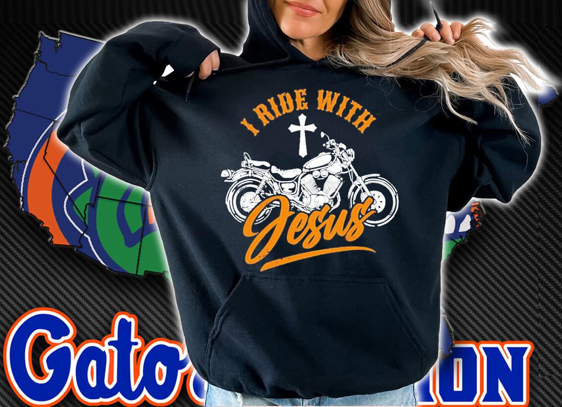 I ride with Jesus Motorbike shirt hoodie