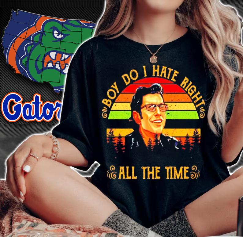 Ian Malcolm boy do I hate right all the time vintage shirt woman shirt