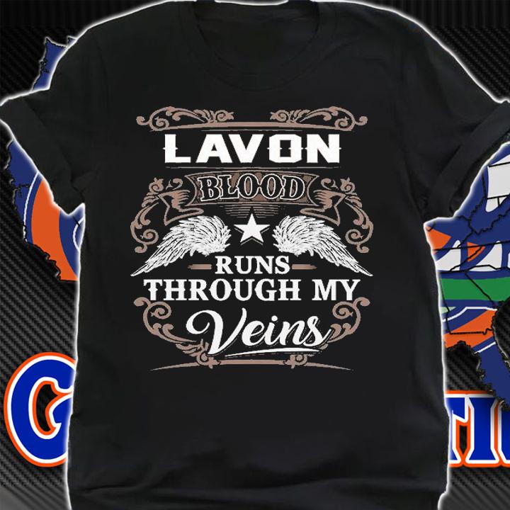 Lavon Blood Runs Through My Veins T-shirt shirt