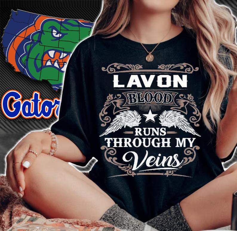 Lavon Blood Runs Through My Veins T-shirt woman shirt