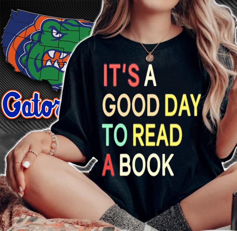 It's a good day to read a book shirt woman shirt