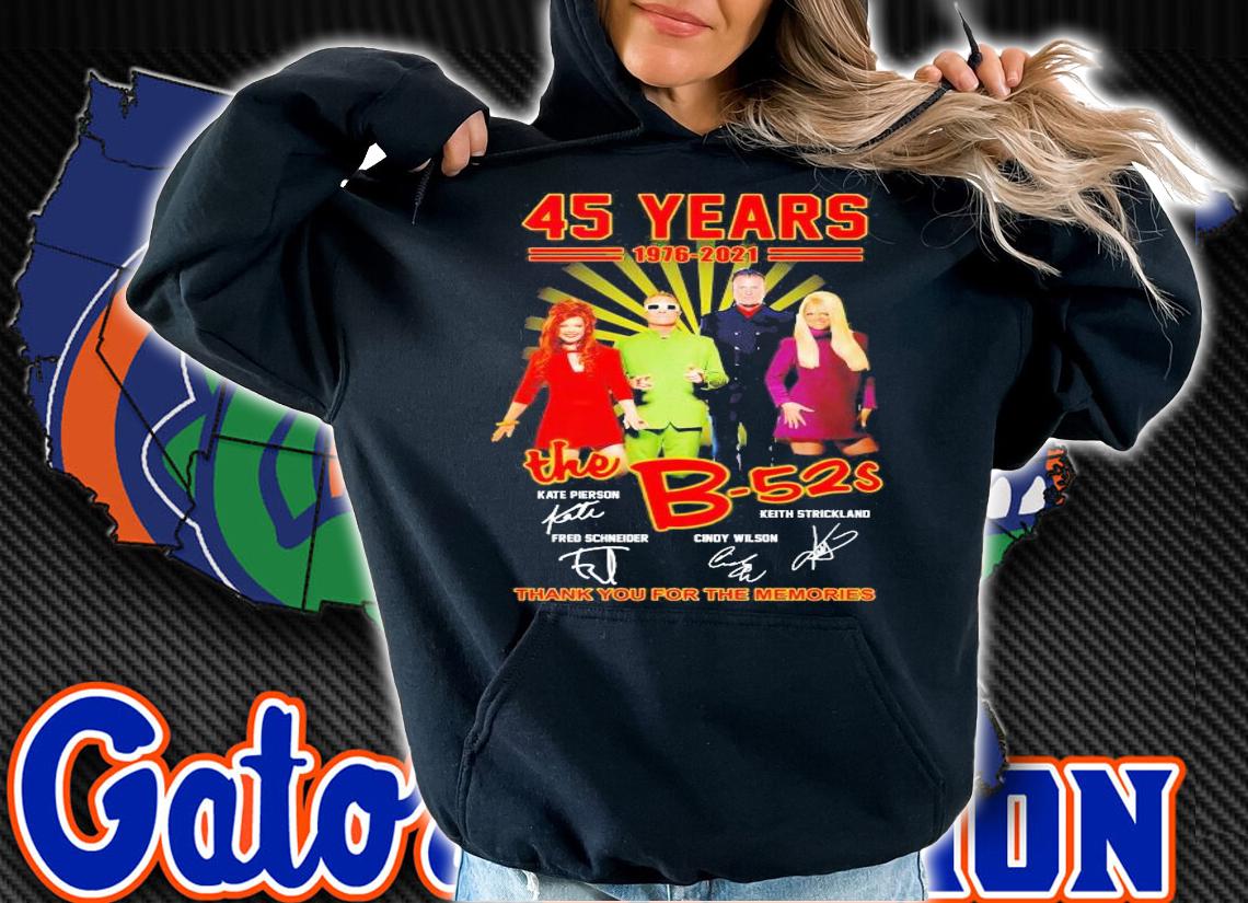 45 years 1976 2021 The B52s thank you for the memories shirt hoodie