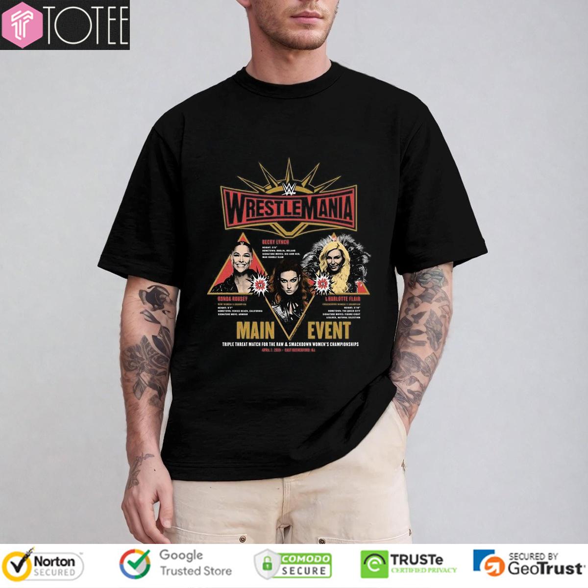 WrestleMania Main Event Charlotte Becky Lynch Ronda Rousey T-Shirt
