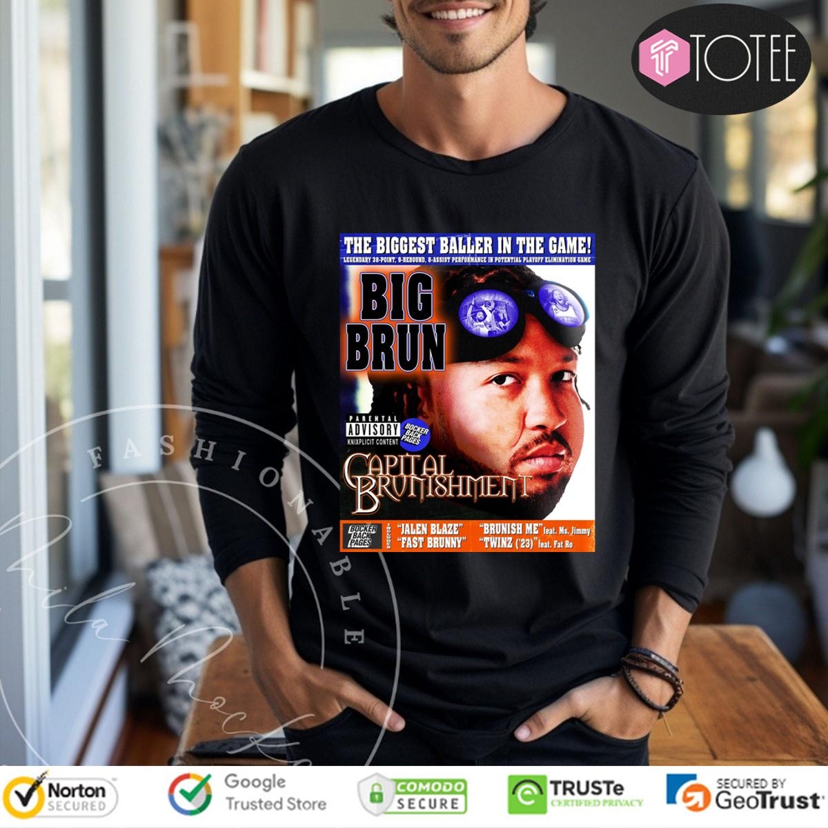The Biggest Baller In The Game Jalen Brunson Capital Punishment Long Sleeve